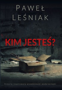 KIM JESTEŚ? 