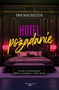 HOTEL POŻĄDANIE